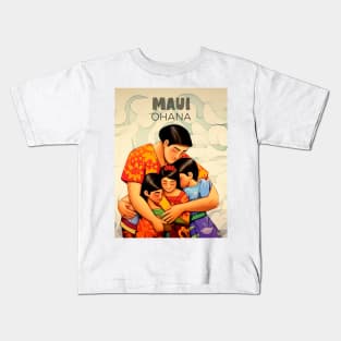 Maui Hawaii: Ohana (Family) Kids T-Shirt